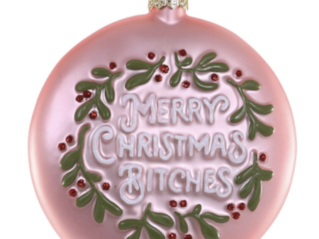 Glass Ornament - Merry Christmas Bitches Circle Online